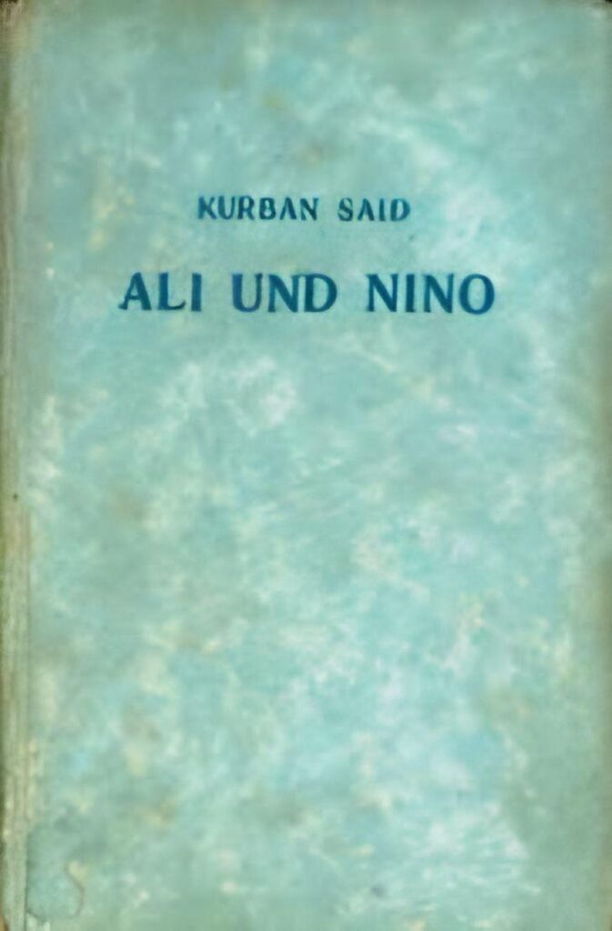 Ali und Nino, Kurban Said, 1937